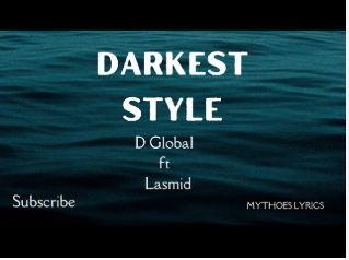 darkest style by lasmid lyrics