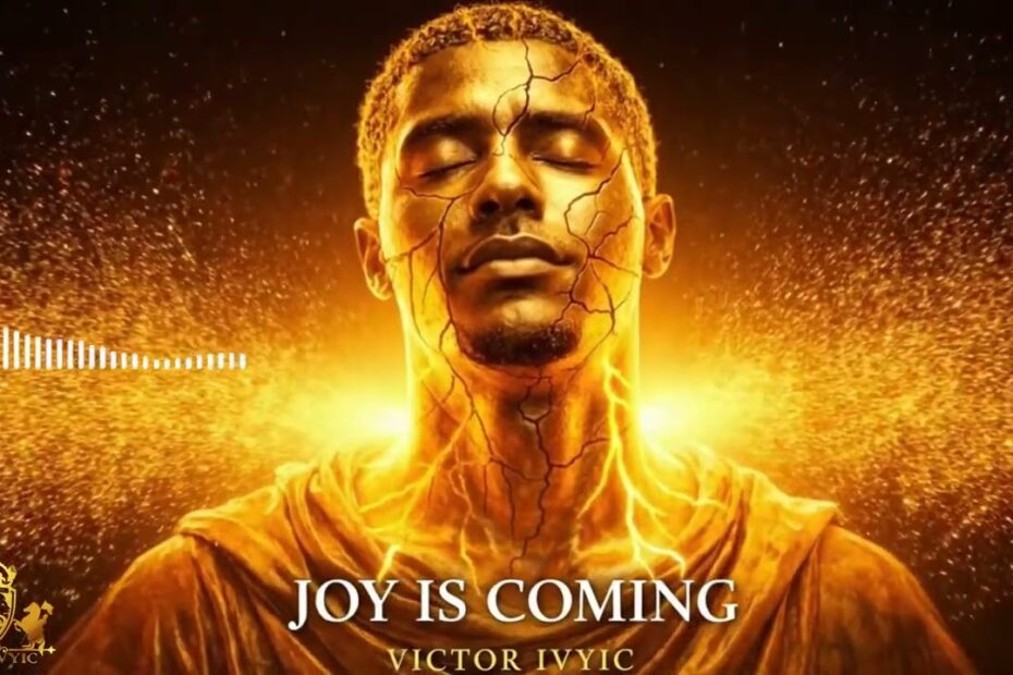 joy is coming by victor ivyic