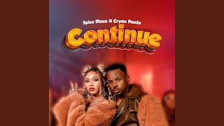 Continue By Spice Diana